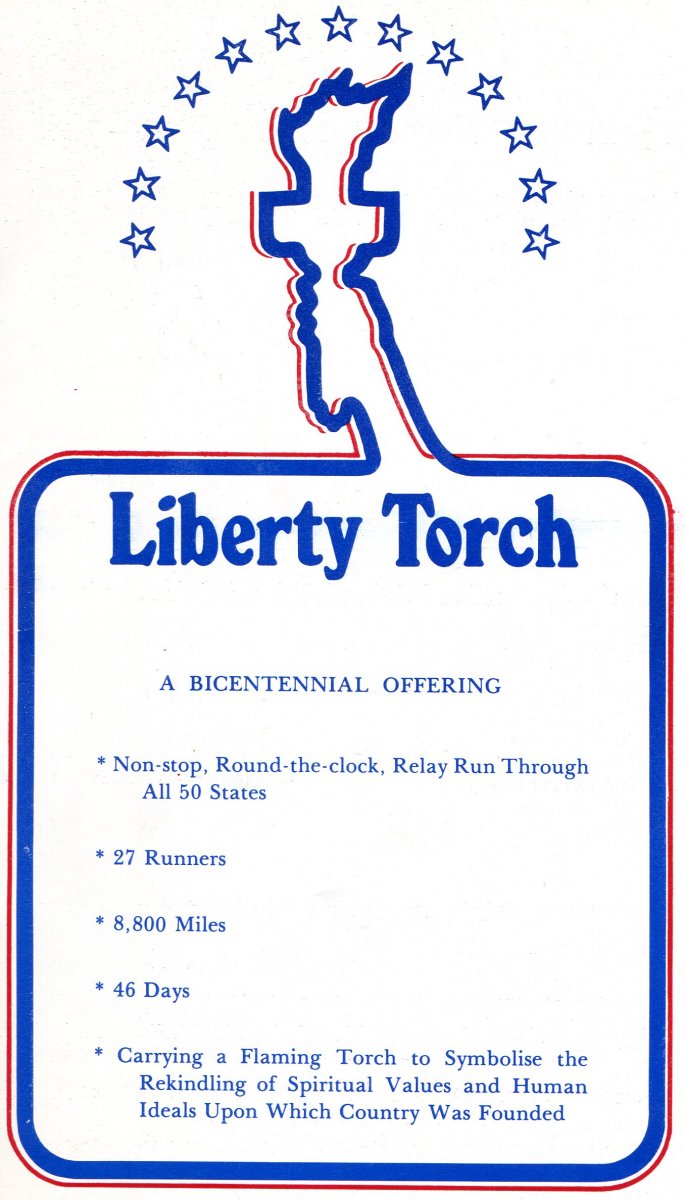 The Liberty Torch Relay, 1976 - A Bicentennial Offering to the Soul of America